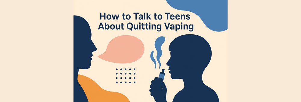 How to Talk to Teens About Quitting Vaping